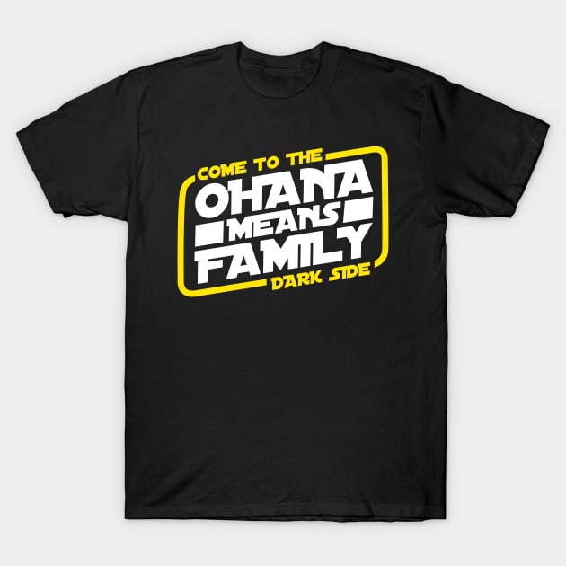 Luke, we are ohana T-Shirt by MrDevelover